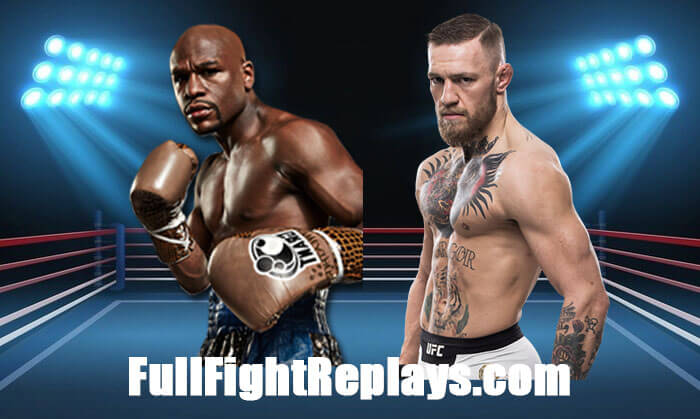 Floyd Mayweather Jr. vs Conor McGregor Full Fight Replay August 26, 2017 Boxing