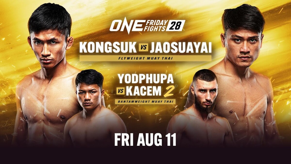 ONE Friday Fights 28: Kongsuk vs Jaosuayai Full Fight Replays August 11, 2023 ONE Championship